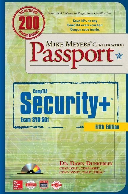 Mike Meyers Comptia Security+ Certification Passport, Fifth Edition (Exam Sy0-501)