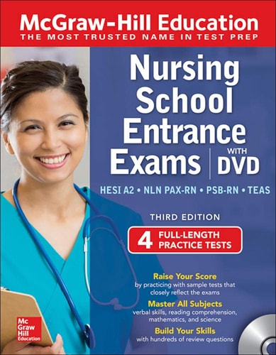 McGraw-Hill Education Nursing School Entrance Exams with DVD, Third Edition