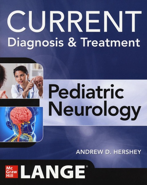 CURRENT Diagnosis and Treatment Pediatric Neurology