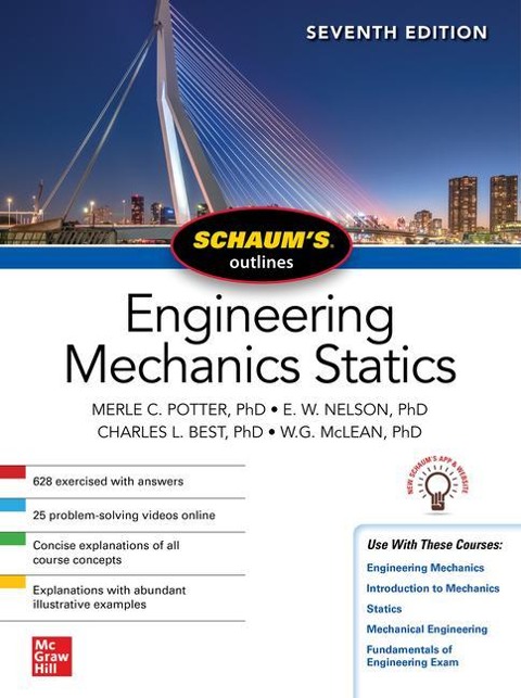 Schaums Outline of Engineering Mechanics: Statics, Seventh Edition