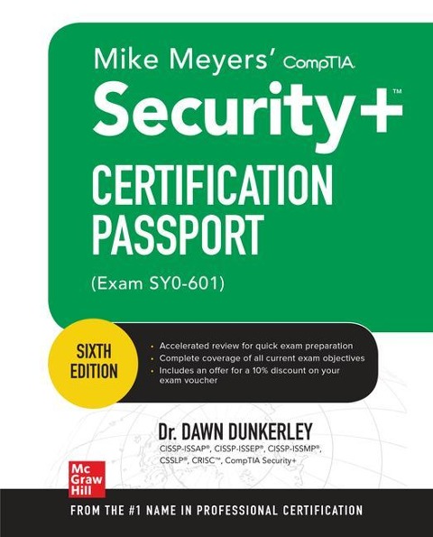 Mike Meyers Comptia Security+ Certification Passport, Sixth Edition (Exam Sy0-601)