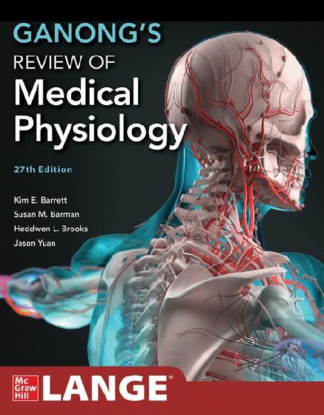 GANONGS REVIEW OF MEDICAL PHYSIOLOGY