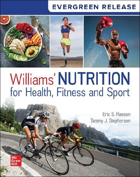 Loose Leaf for Williams' Nutrition for Health, Fitness and Sport: 2026 Release