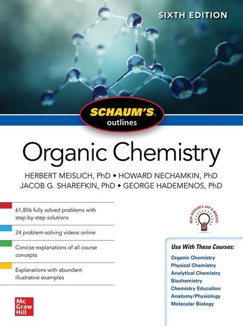 Schaums Outline of Organic Chemistry, Sixth Edition