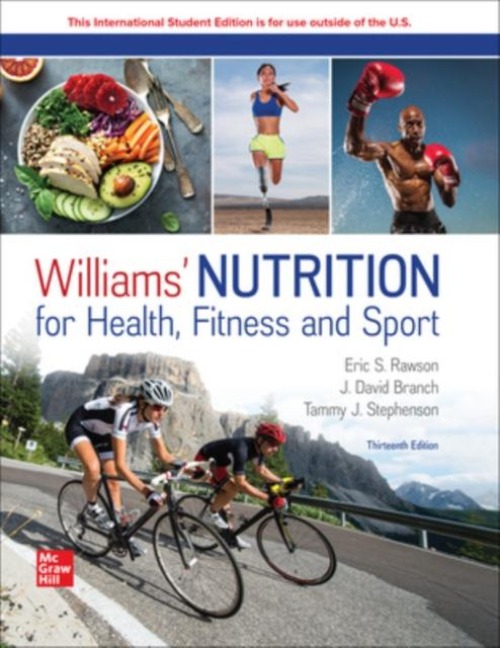 Williams Nutrition for Health Fitness and Sport ISE