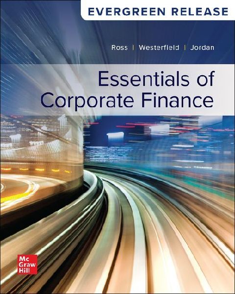 Loose Leaf for Essentials of Corporate Finance: 2025 Release