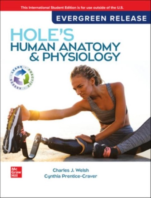 Holes Human Anatomy & Physiology: 2024 Release ISE