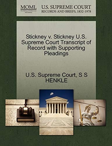 Stickney v. Stickney U.S. Supreme Court Transcript of Record with Supporting Pleadings