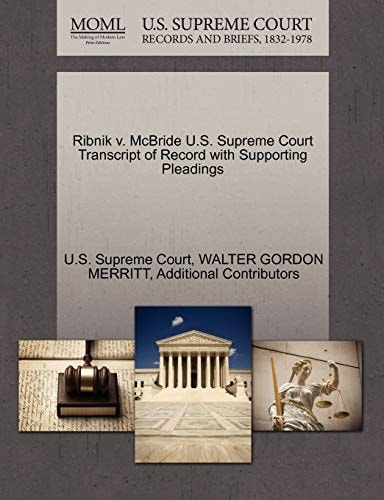 Ribnik v. McBride U.S. Supreme Court Transcript of Record with Supporting Pleadings