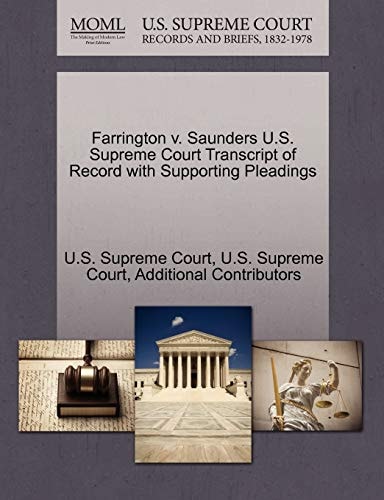 Farrington v. Saunders U.S. Supreme Court Transcript of Record with Supporting Pleadings