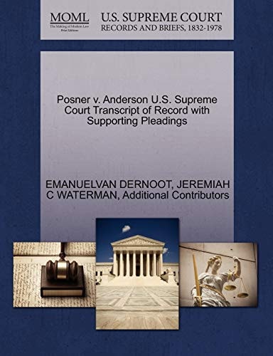 Posner v. Anderson U.S. Supreme Court Transcript of Record with Supporting Pleadings