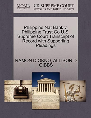 Philippine Nat Bank v. Philippine Trust Co U.S. Supreme Court Transcript of Record with Supporting Pleadings