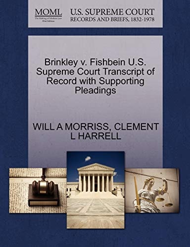 Brinkley v. Fishbein U.S. Supreme Court Transcript of Record with Supporting Pleadings