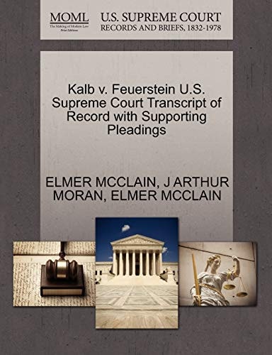 Kalb v. Feuerstein U.S. Supreme Court Transcript of Record with Supporting Pleadings