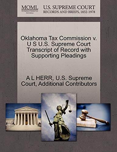 Oklahoma Tax Commission v. U S U.S. Supreme Court Transcript of Record with Supporting Pleadings