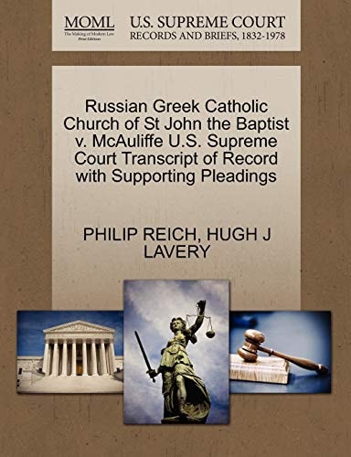 Russian Greek Catholic Church of St John the Baptist v. McAuliffe U.S. Supreme Court Transcript of Record with Supporting Pleadings