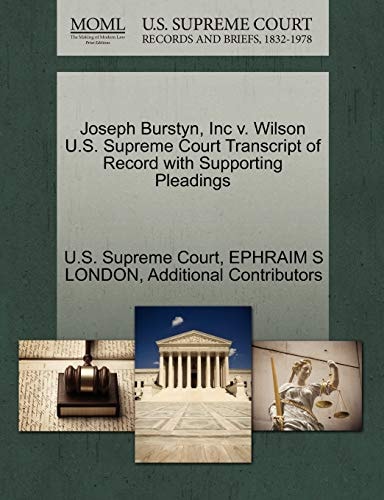 Joseph Burstyn, Inc v. Wilson U.S. Supreme Court Transcript of Record with Supporting Pleadings