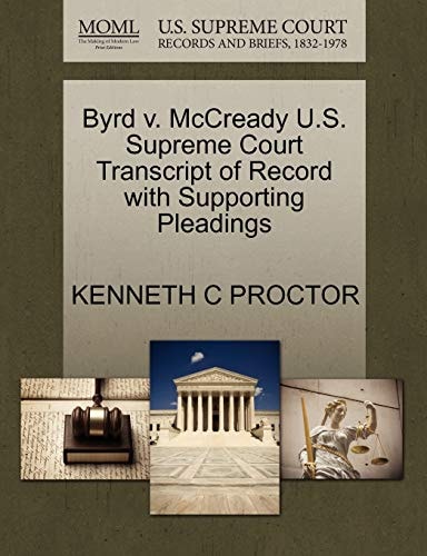 Byrd v. McCready U.S. Supreme Court Transcript of Record with Supporting Pleadings