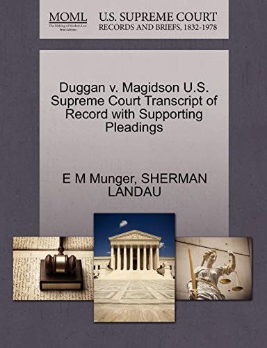 Duggan v. Magidson U.S. Supreme Court Transcript of Record with Supporting Pleadings