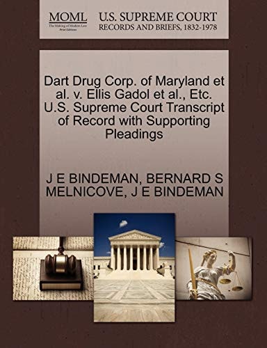 Dart Drug Corp. of Maryland et al. v. Ellis Gadol et al., Etc. U.S. Supreme Court Transcript of Record with Supporting Pleadings