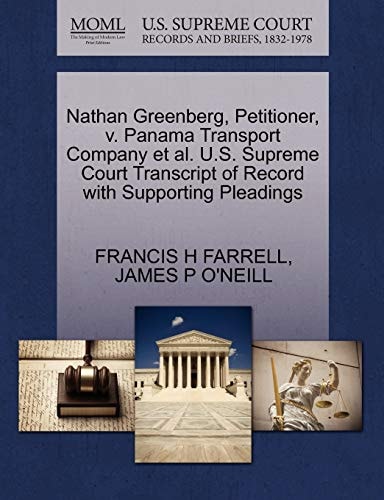 Nathan Greenberg, Petitioner, v. Panama Transport Company et al. U.S. Supreme Court Transcript of Record with Supporting Pleadings