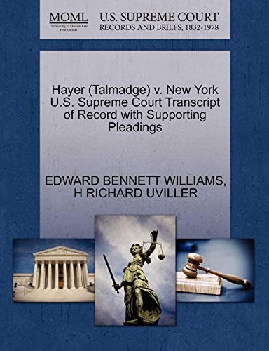 Hayer (Talmadge) v. New York U.S. Supreme Court Transcript of Record with Supporting Pleadings