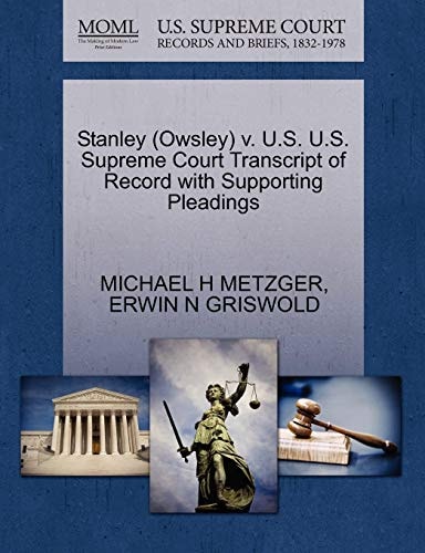 Stanley (Owsley) v. U.S. U.S. Supreme Court Transcript of Record with Supporting Pleadings