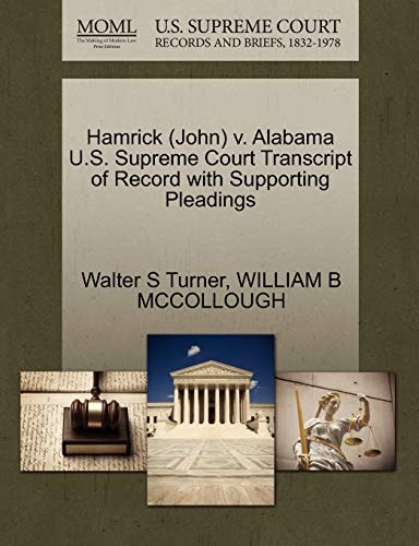 Hamrick (John) v. Alabama U.S. Supreme Court Transcript of Record with Supporting Pleadings