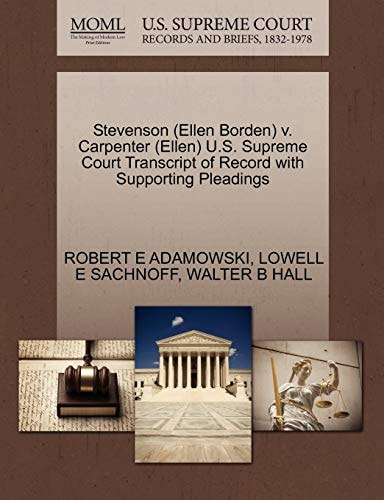 Stevenson (Ellen Borden) v. Carpenter (Ellen) U.S. Supreme Court Transcript of Record with Supporting Pleadings