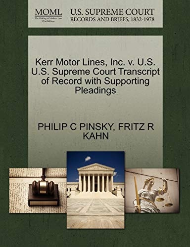 Kerr Motor Lines, Inc. v. U.S. U.S. Supreme Court Transcript of Record with Supporting Pleadings