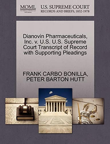 Dianovin Pharmaceuticals, Inc. v. U.S. U.S. Supreme Court Transcript of Record with Supporting Pleadings