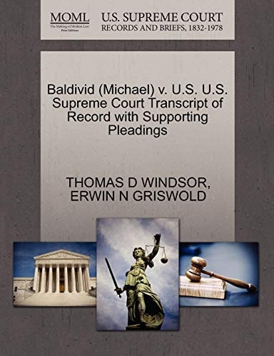 Baldivid (Michael) v. U.S. U.S. Supreme Court Transcript of Record with Supporting Pleadings
