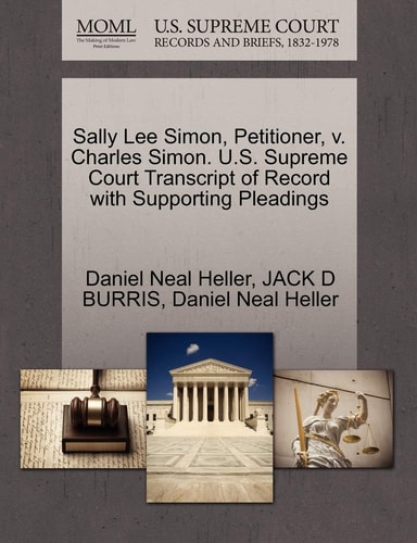 Sally Lee Simon, Petitioner, v. Charles Simon. U.S. Supreme Court Transcript of Record with Supporting Pleadings