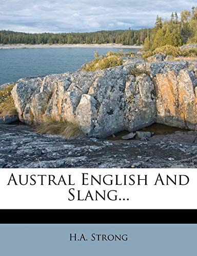 Austral English And Slang...