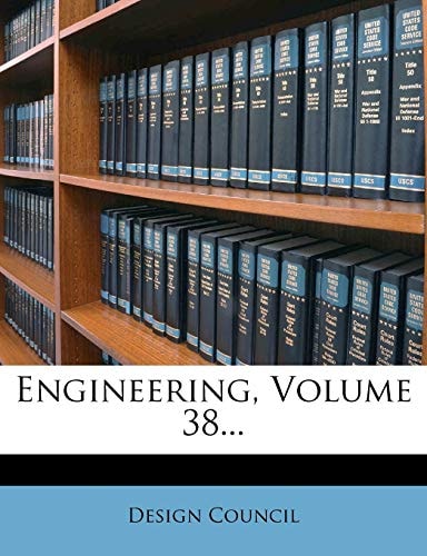 Engineering, Volume 38...