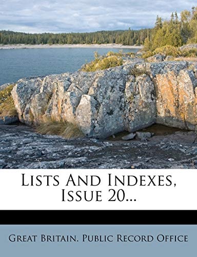 Lists And Indexes, Issue 20...