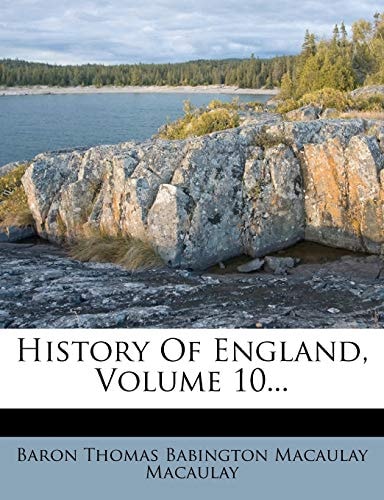 History Of England, Volume 10...