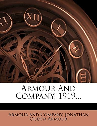 Armour And Company, 1919...
