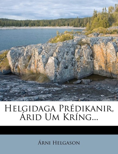 Helgidaga Prédikanir, Árid Um Kríng...