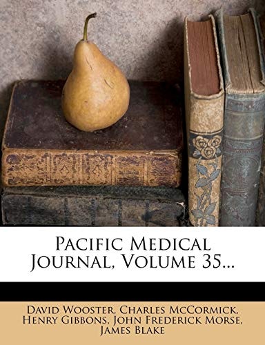 Pacific Medical Journal, Volume 35...