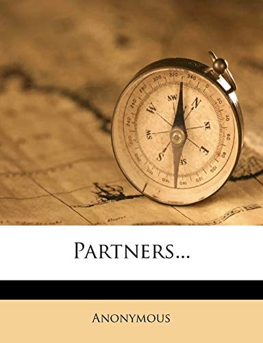 Partners...