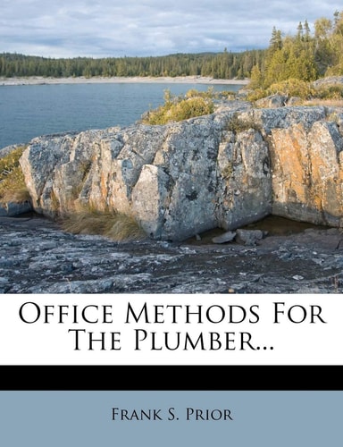 Office Methods for the Plumber...