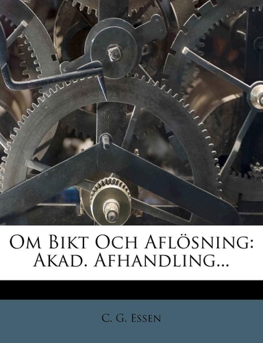 Om Bikt Och Aflosning: Akad. Afhandling... (English and Swedish Edition)