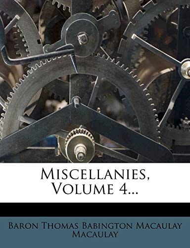 Miscellanies, Volume 4...