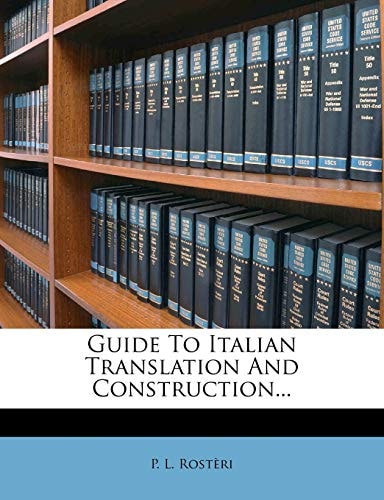 Guide to Italian Translation and Construction...