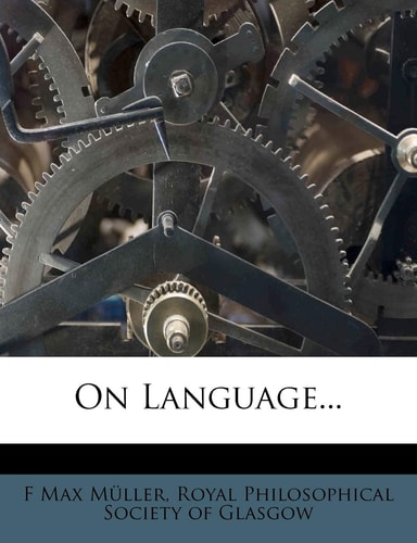 On Language...
