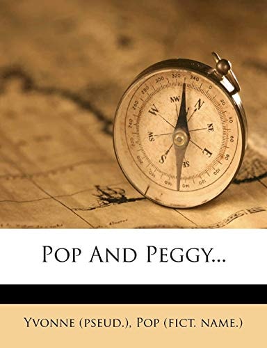 Pop And Peggy...