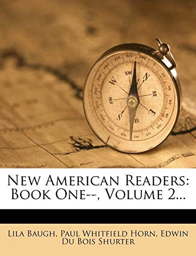New American Readers: Book One--, Volume 2...