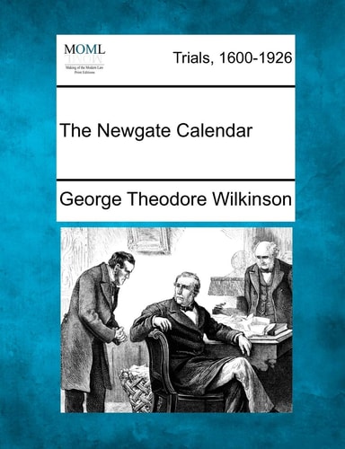 The Newgate Calendar