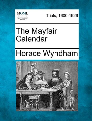 The Mayfair Calendar